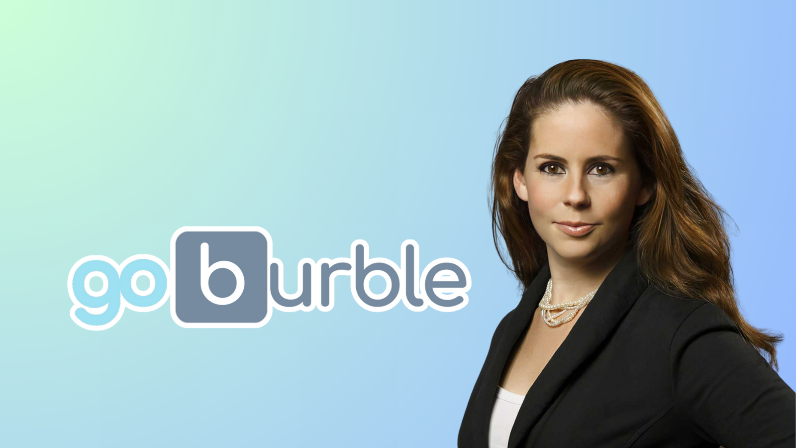 Woman in a black blazer with long brown hair stands confidently beside the "go burble" logo on a soft gradient background.